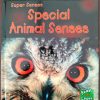 Special Animal Senses Hardcover