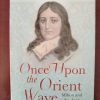 Once Upon the Orient Wave Milton and the Arab Muslim World