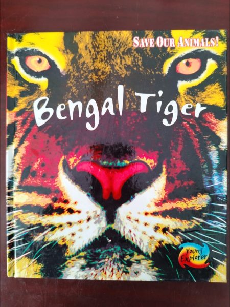 Save the Bengal Tiger hardcover