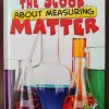 THE SCOOP ABOUT MEASURING MATTER HARDCOVER